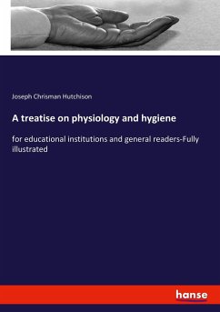 A treatise on physiology and hygiene