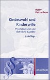 Kindeswohl und Kindeswille