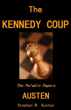 The Kennedy Coup (eBook, ePUB) - Austen, Stephen