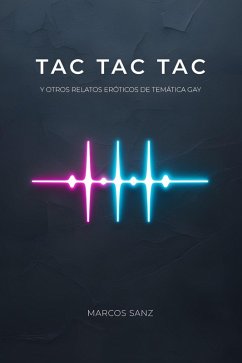 Cover Tac tac tac. Y otros relatos eróticos de temática gay (eBook, ePUB)
