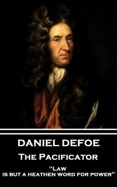 The Pacificator (eBook, ePUB) - Defoe, Daniel