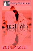 The Poetry Of A.H. Scott: Tell Me (eBook, ePUB)
