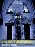 The Amityville Bother (eBook, ePUB) The Amityville Bother (eBook, ePUB)
