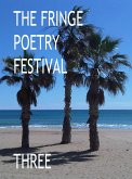 The Fringe Poetry Festival Three (eBook, ePUB)