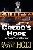 Credo's Hope (Alex Wolfe Mysteries, #1) (eBook, ePUB)