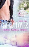 Omega Lover (Mpreg Family Series, #1) (eBook, ePUB)