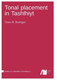 Tonal placement in Tashlhiyt - Roettger, Timo B.