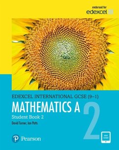 Pearson Edexcel International GCSE (9-1) Mathematics A Student Book 2 - Turner, D A;Potts, I A