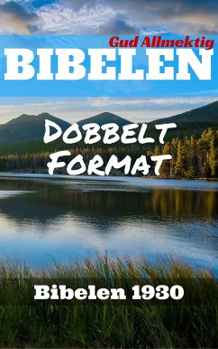 Bibelen (eBook, ePUB) - Ministry, TruthBeTold; Halseth, Joern Andre; Bibelselskap, Det Norske