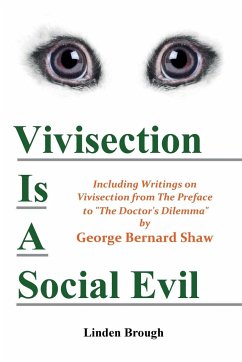 VIVISECTION IS A SOCIAL EVIL - Brough, Linden