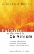 Fullerism as Opposed to Calvinism - Bild 1