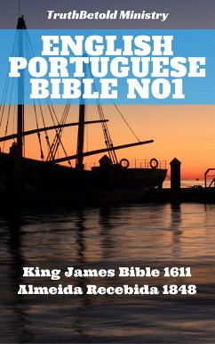 English Portuguese Bible No1 (eBook, ePUB) - Ministry, Truthbetold; Halseth, Joern Andre; James, King; Ferreira, João