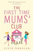 The First Time Mums' Club