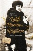 Latife Hanimin Kagitlari