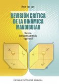 Revisión crítica de la dinámica mandibular : discusión : conclusiones y protocolo experimental