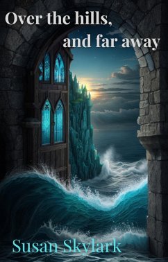 Cover Over the Hills and Far Away (eBook, ePUB)