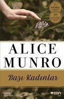 Bazi Kadinlar - Munro, Alice