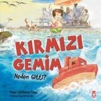 Kirmizi Gemim Neden Gitti - Bacaci Taner, Esin