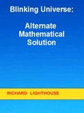 Blinking Universe: Alternate Mathematical Solution (eBook, ePUB)