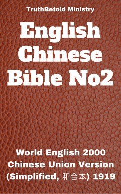 English Chinese Bible No2 (eBook, ePUB) - Ministry, Truthbetold; Halseth, Joern Andre; Missions, Rainbow; Mateer, Calvin