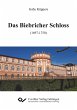 Das Biebricher Schloss (1697-1750) - Bild 1