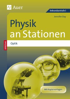 Physik an Stationen Spezial Optik: Übungsmaterial zu den Kernthemen des Lehrplans (5. bis 10. Klasse) (Stationentraining Sekundarstufe Physik)