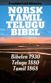 Norsk Tamil Telugu Bibel (eBook, ePUB)
