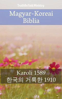 Magyar-Koreai Biblia (eBook, ePUB) - Ministry, TruthBeTold