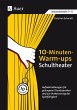 10-Minuten-Warm-ups Schultheater - Bild 1