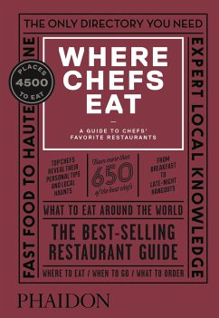 Where Chefs Eat - Warwick, Joe; Chen, Evelyn; Mirosch, Natascha; Stein, Joshua David