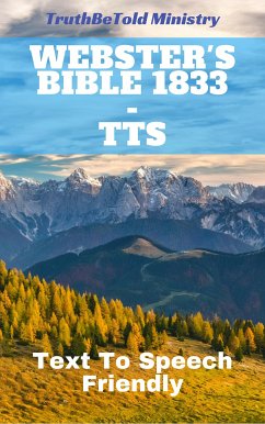 Webster's Bible 1833 - TTS (eBook, ePUB) - Ministry, Truthbetold; Halseth, Joern Andre; Webster, Noah