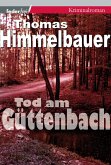 Tod am Güttenbach: Burgenland-Krimi (eBook, ePUB)