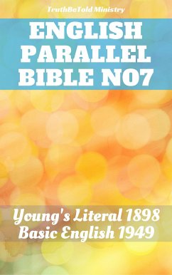 English Parallel Bible No7 (eBook, ePUB) - Ministry, TruthBeTold; Halseth, Joern Andre; Young, Robert; Hooke, Samuel Henry