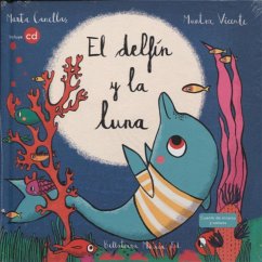 El delfín y la luna : El delfín y la luna - Canellas Crusellas, Marta