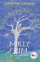 Molly, Pim ve Milyonlarca Yildiz - Murray, Martine