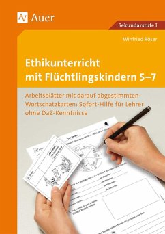 Ethikunterricht mit Flüchtlingskindern 5-7 - Röser, Winfried