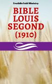 Bible Louis Segond (1910) (eBook, ePUB)