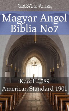 Magyar-Angol Biblia No7 (eBook, ePUB) - Ministry, TruthBeTold