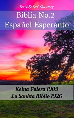 Biblia No.2 Español Esperanto (eBook, ePUB) - Ministry, Truthbetold