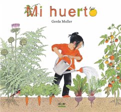 Mi huerto - Muller, Gerda