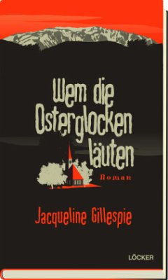 Wem die Osterglocken läuten - Gillespie, Jacqueline