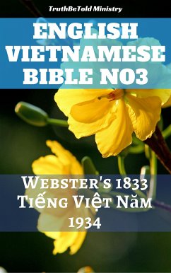 English Vietnamese Bible No3 (eBook, ePUB) - Ministry, Truthbetold; Halseth, Joern Andre; Webster, Noah