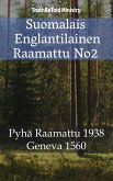 Suomalais Englantilainen Raamattu No2 (eBook, ePUB)