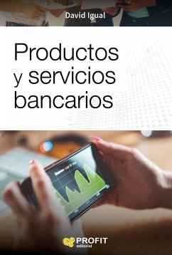 Productos y servicios bancarios - Igual Molina, David