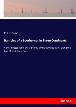 Rambles of a Southerner in Three Continents