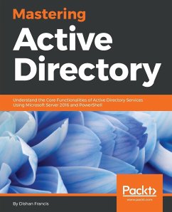 Mastering Active Directory - Francis, Dishan