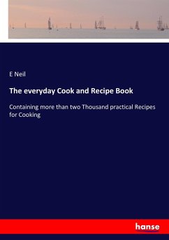 The everyday Cook and Recipe Book