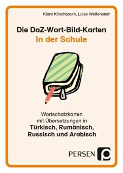 Die DaZ-Wort-Bild-Karten: In der Schule - Kirschbaum, Klara;Welfenstein, Luise