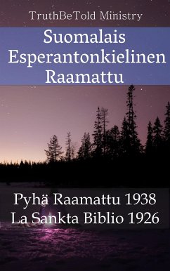 Suomalais Esperantonkielinen Raamattu (eBook, ePUB) - Ministry, TruthBeTold