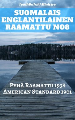 Suomalais Englantilainen Raamattu No8 (eBook, ePUB) - Ministry, TruthBeTold